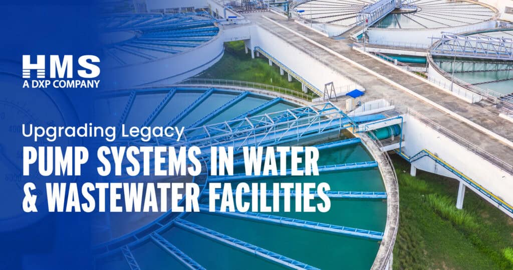 DXPH - Upgrading Legacy Pump Systems in Water & Wastewater Facilities